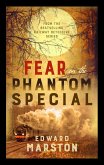 Fear on the Phantom Special (eBook, ePUB)