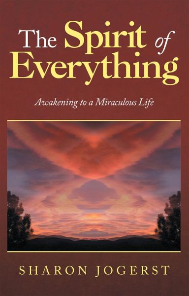 The Spirit of Everything (eBook, ePUB)