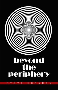 Beyond the Periphery (eBook, ePUB) - Herndon, Steve