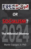 FREEDOM OR SOCIALISM? (eBook, ePUB)