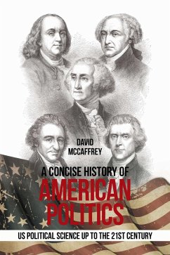 A Concise History of American Politics (eBook, ePUB) - Mccaffrey, David
