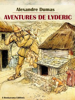 Aventures de Lyderic (eBook, ePUB) - Dumas, Alexandre
