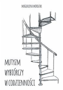 Cover Mutyzm wybiórczy w codzienności (eBook, ePUB)