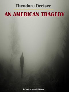 An American Tragedy (eBook, ePUB) - Dreiser, Theodore