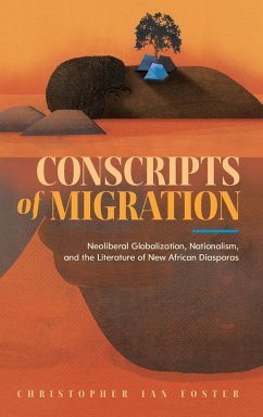 Conscripts of Migration - Foster, Christopher Ian