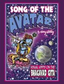 Song of the Avatar: Visual Riffs on the Bhagavad Gita Volume 1