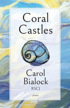 Coral Castles - Bialock, Carol