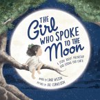 The Girl Who Spoke to the Moon