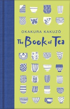 The Book of Tea - Kakuzo, Okakura
