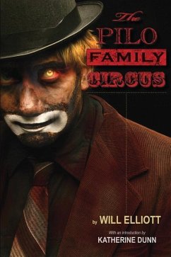 The Pilo Family Circus - Elliott, Will