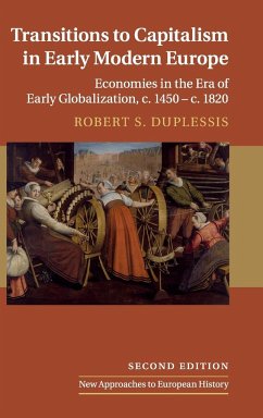 Transitions to Capitalism in Early Modern Europe - Duplessis, Robert S.
