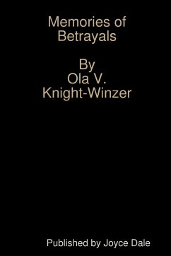 Memories of Betrayals - Knight-Winzer, Ola