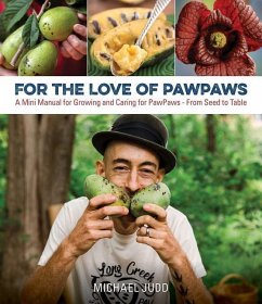 For the Love of Pawpaws - Judd, Michael