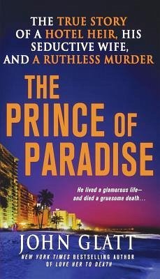 The Prince of Paradise - Glatt, John