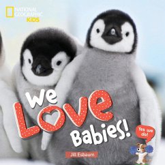 We Love Babies! - Esbaum, Jill