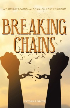 Breaking Chains - Winter, Victoria T.