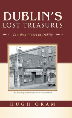 Dublin's Lost Treasures - Oram, Hugh