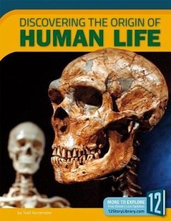 Discovering the Origin of Human Life - Kortemeier, Todd