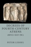 Decrees of Fourth-Century Athens (403/2-322/1 Bc) 2 Hardback Volume Set