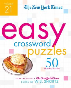 The New York Times Easy Crossword Puzzles Volume 21 - New York Times