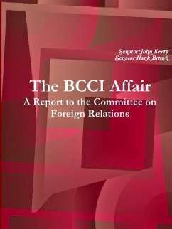 The BCCI Affair - Kerry, Senator John; Brown, Senator Hank