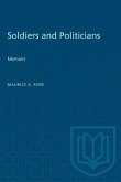 Soldiers and Politicians