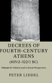 Decrees of Fourth-Century Athens (403/2-322/1 BC)