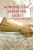 Sowing the Seeds of God