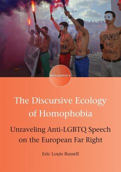 The Discursive Ecology of Homophobia - Russell, Eric Louis