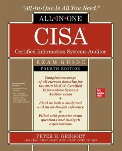 Cisa Certified Information Systems Auditor All-In-One Exam Guide, Fourth Edition - Gregory, Peter