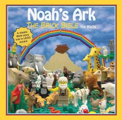 Noah's Ark: The Brick Bible for Kids - Smith, Brendan Powell