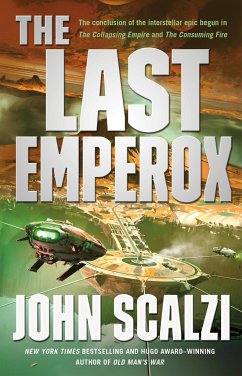The Last Emperox - Scalzi, John