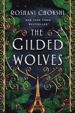 The Gilded Wolves - Chokshi, Roshani