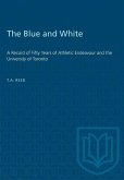 The Blue and White