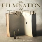 The Kingdom Series: The Illumination of Truth