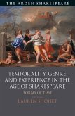 Temporality, Genre and Experience in the Age of Shakespeare