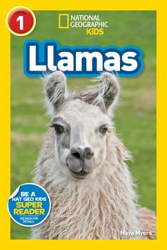 National Geographic Readers: Llamas (L1) - Myers, Maya