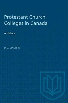 Protestant Church Colleges in Canada - Masters, D C