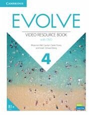 Evolve Level 4 Video Resource Book with DVD - Ball, Rhiannon; Flores, Carolyn Clarke; Schwartzberg, Noah