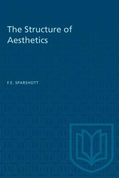 The Structure of Aesthetics - Sparshott, F E