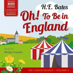 Oh! to Be in England - Bates, H. E.