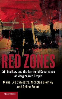 Red Zones - Sylvestre, Marie-Eve; Blomley, Nicholas; Bellot, Céline