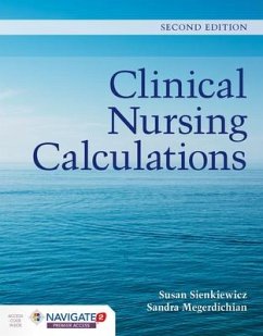 Clinical Nursing Calculations - Sienkiewicz, Susan; Megerdichian, Sandra