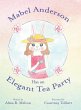 Mabel Anderson Has an Elegant Tea Party - Bild 1