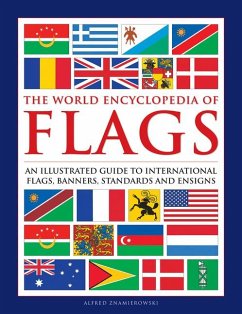 The World Encyclopedia of Flags - Znamierowski, Alfred