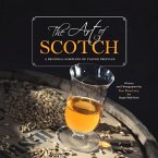 The Art of Scotch: A Regional Sampling of Flavor Profiles Volume 1