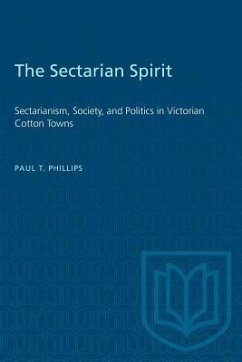 The Sectarian Spirit - Phillips, Paul T