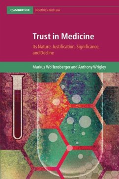 Trust in Medicine - Wolfensberger, Markus; Wrigley, Anthony