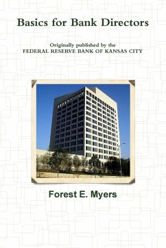 Basics for Bank Directors - Myers, Forest E.