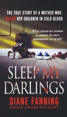 Sleep My Darlings - Fanning, Diane